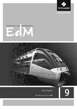 Abbildung von Elemente der Mathematik SI 9. Lösungen. G9 in Niedersachsen | 1. Auflage | 2017 | beck-shop.de