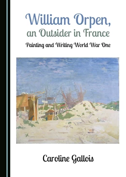 Abbildung von Gallois | William Orpen, an Outsider in France | 1. Auflage | 2018 | beck-shop.de