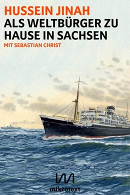 Abbildung von Jinah | Als Weltbürger zu Hause in Sachsen | 1. Auflage | 2019 | beck-shop.de