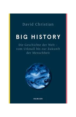 Abbildung von Christian | Big History | 1. Auflage | 2018 | beck-shop.de