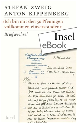 Abbildung von Kippenberg / Zweig | Briefwechsel 1905-1937 | 1. Auflage | 2022 | beck-shop.de