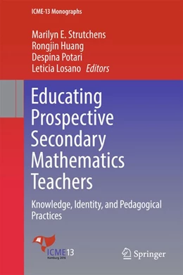 Abbildung von Strutchens / Huang | Educating Prospective Secondary Mathematics Teachers | 1. Auflage | 2018 | beck-shop.de