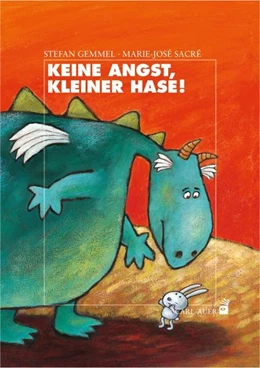 Abbildung von Gemmel | Keine Angst, kleiner Hase! | 1. Auflage | 2018 | beck-shop.de