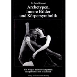 Abbildung von Kappert | Archetypen, Innere Bilder und Körpersymbolik | 2. Auflage | 2018 | beck-shop.de