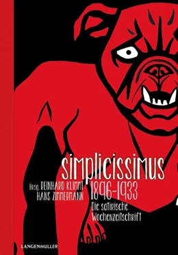 Abbildung von Klimmt / Zimmermann | Simplicissimus 1896 - 1933 | 1. Auflage | 2018 | beck-shop.de