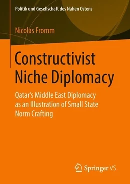 Abbildung von Fromm | Constructivist Niche Diplomacy | 1. Auflage | 2018 | beck-shop.de