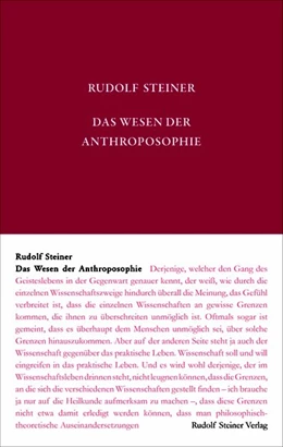 Abbildung von Steiner / Rudolf Steiner Nachlassverwaltung | Das Wesen der Anthroposophie | 1. Auflage | 2019 | beck-shop.de