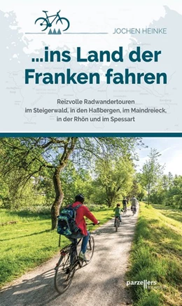 Abbildung von Heinke | ... ins Land der Franken fahren | 1. Auflage | 2018 | beck-shop.de