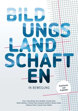 Abbildung von TU Wien | Bildungslandschaften in Bewegung | 1. Auflage | 2018 | beck-shop.de