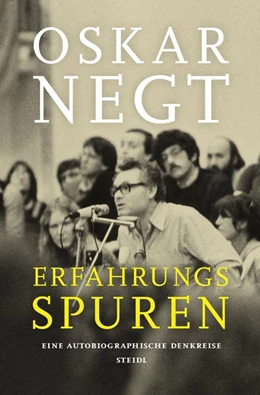 Abbildung von Negt | Erfahrungsspuren. Eine autobiografische Denkreise | 1. Auflage | 2019 | beck-shop.de