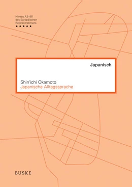 Abbildung von Okamoto | Japanische Alltagssprache | 2. Auflage | 2018 | beck-shop.de