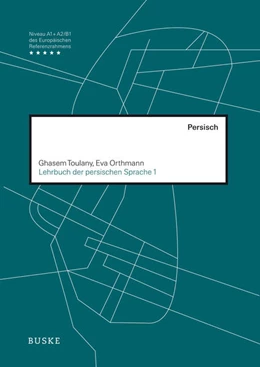 Abbildung von Toulany / Orthmann | Lehrbuch der persischen Sprache 1 | 3. Auflage | 2018 | beck-shop.de