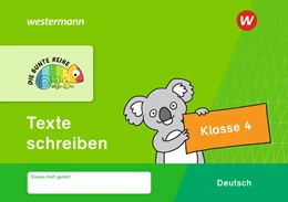 Abbildung von DIE BUNTE REIHE - Deutsch. Klasse 4. Texte schreiben | 1. Auflage | 2019 | beck-shop.de