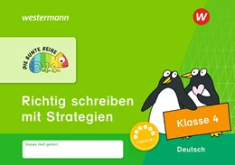 Abbildung von DIE BUNTE REIHE - Deutsch. Klasse 4. Richtig schreiben mit Strategien | 1. Auflage | 2019 | beck-shop.de