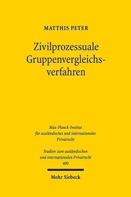 Abbildung von Peter | Zivilprozessuale Gruppenvergleichsverfahren | 1. Auflage | 2018 | beck-shop.de