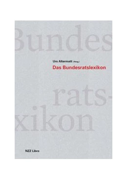 Abbildung von Altermatt | Das Bundesratslexikon | 1. Auflage | 2019 | beck-shop.de