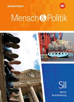 Abbildung von Mensch und Politik SII. Schulbuch. Berlin und Brandenburg | 1. Auflage | 2019 | beck-shop.de