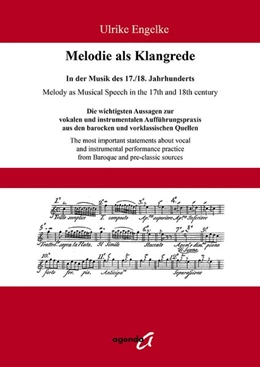 Abbildung von Engelke | Melodie als Klangrede. In der Musik des 17./18. Jahrhunderts | 1. Auflage | 2018 | beck-shop.de