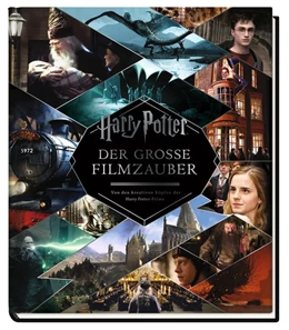 Abbildung von Sibley | Harry Potter: Der große Filmzauber (Erweiterte, überarbeitete Neuausgabe) | 1. Auflage | 2018 | beck-shop.de