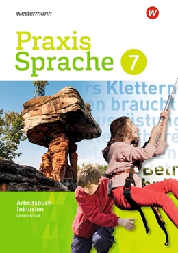 Abbildung von Praxis Sprache 7. Arbeitsbuch. Individuelle Förderung - Inklusion- Differenzierende Ausgabe. Gesamtschulen | 1. Auflage | 2019 | beck-shop.de