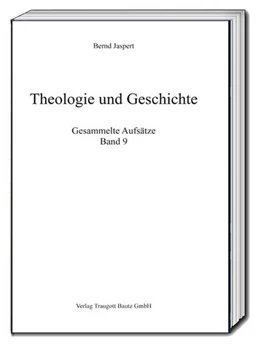 Abbildung von Jaspert | Theologie und Geschichte | 1. Auflage | 2018 | beck-shop.de