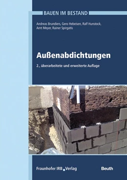 Abbildung von Eßmann / Geburtig | Bauen im Bestand - Außenabdichtungen | 2. Auflage | 2019 | beck-shop.de