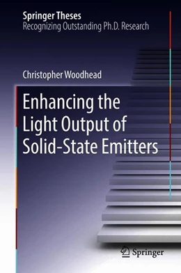 Abbildung von Woodhead | Enhancing the Light Output of Solid-State Emitters | 1. Auflage | 2018 | beck-shop.de