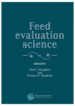 Abbildung von Moughan / Hendriks | Feed evaluation science | 1. Auflage | 2018 | beck-shop.de