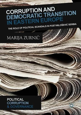 Abbildung von Zurnic | Corruption and Democratic Transition in Eastern Europe | 1. Auflage | 2018 | beck-shop.de