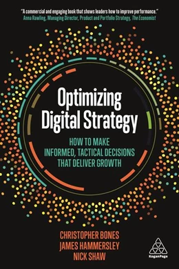 Abbildung von Bones / Hammersley | Optimizing Digital Strategy | 1. Auflage | 2018 | beck-shop.de