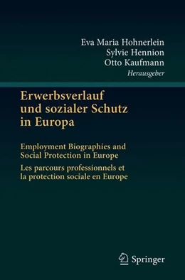 Abbildung von Hohnerlein / Hennion | Erwerbsverlauf und sozialer Schutz in Europa | 1. Auflage | 2018 | beck-shop.de