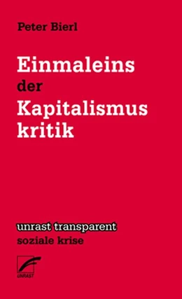 Abbildung von Bierl | Einmaleins der Kapitalismuskritik | 1. Auflage | 2018 | beck-shop.de