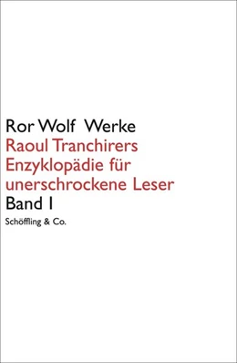 Abbildung von Wolf | Raoul Tranchirers Enzyklopädie für unerschrockene Leser 01 | 1. Auflage | 2021 | beck-shop.de