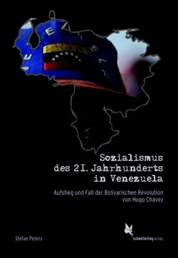 Abbildung von Peters | Sozialismus des 21. Jahrhunderts in Venezuela | 1. Auflage | 2019 | beck-shop.de