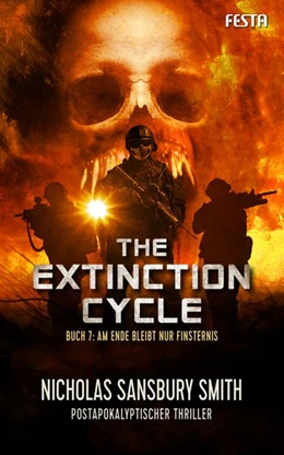 Abbildung von Sansbury Smith | The Extinction Cycle - Buch 7: Am Ende bleibt nur Finsternis | 1. Auflage | 2018 | beck-shop.de