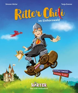 Abbildung von Härter | Ritter Chili im Einhornwald | 1. Auflage | 2018 | beck-shop.de