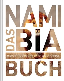 Abbildung von Kunth Verlag | Das Namibia Buch | 1. Auflage | 2018 | beck-shop.de