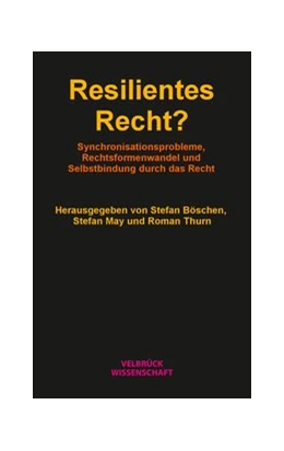 Abbildung von Böschen / May | Resilientes Recht? | 1. Auflage | 2025 | beck-shop.de