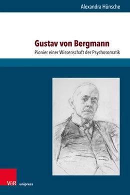 Abbildung von Hünsche | Gustav von Bergmann | 1. Auflage | 2018 | beck-shop.de