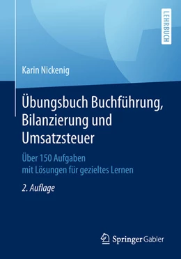 Abbildung von Nickenig | Übungsbuch Buchführung, Bilanzierung und Umsatzsteuer | 2. Auflage | 2018 | beck-shop.de