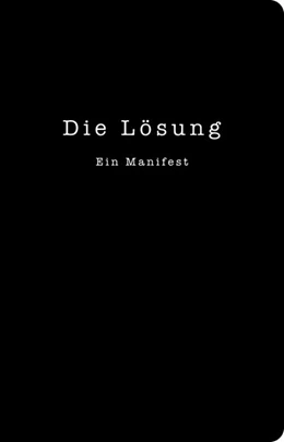 Abbildung von Egli | Die Lösung | 1. Auflage | 2018 | beck-shop.de