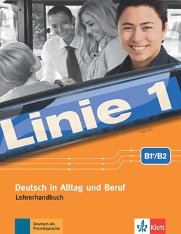 Abbildung von Wirth | Linie 1 B2. Lehrerhandbuch mit 4 Audio-CDs und DVD-Video mit Videotrainer | 1. Auflage | 2018 | beck-shop.de