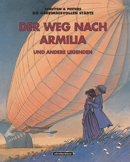 Abbildung von Schuiten / Peeters | Die Straße nach Armilia | 1. Auflage | 2019 | beck-shop.de