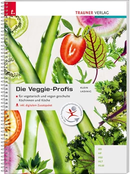 Abbildung von Klein / Ladinig | Die Veggie-Profis inkl. digitalem Zusatzpaket | 2. Auflage | 2018 | beck-shop.de