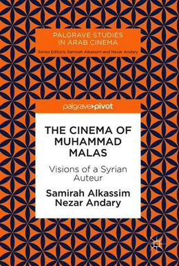 Abbildung von Alkassim / Andary | The Cinema of Muhammad Malas | 1. Auflage | 2018 | beck-shop.de