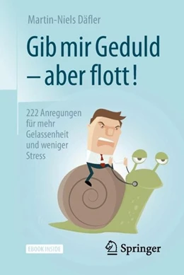 Abbildung von Däfler | Gib mir Geduld - aber flott! | 2. Auflage | 2018 | beck-shop.de