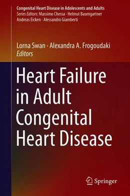 Abbildung von Swan / Frogoudaki | Heart Failure in Adult Congenital Heart Disease | 1. Auflage | 2018 | beck-shop.de