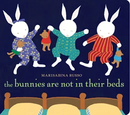 Abbildung von Russo | The Bunnies Are Not in Their Beds | 1. Auflage | 2019 | beck-shop.de