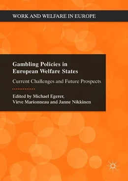 Abbildung von Egerer / Marionneau | Gambling Policies in European Welfare States | 1. Auflage | 2018 | beck-shop.de