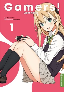 Abbildung von Aoi / Sabotenn | Gamers! Light Novel 01 | 1. Auflage | 2018 | beck-shop.de